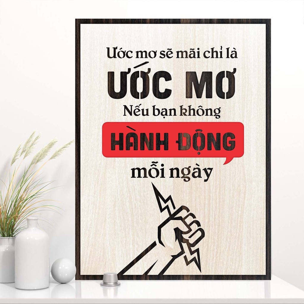 Tranh động lực TBIG100: Ước mơ sẽ mãi chỉ là ước mơ nếu bạn không hành động mỗi ngày