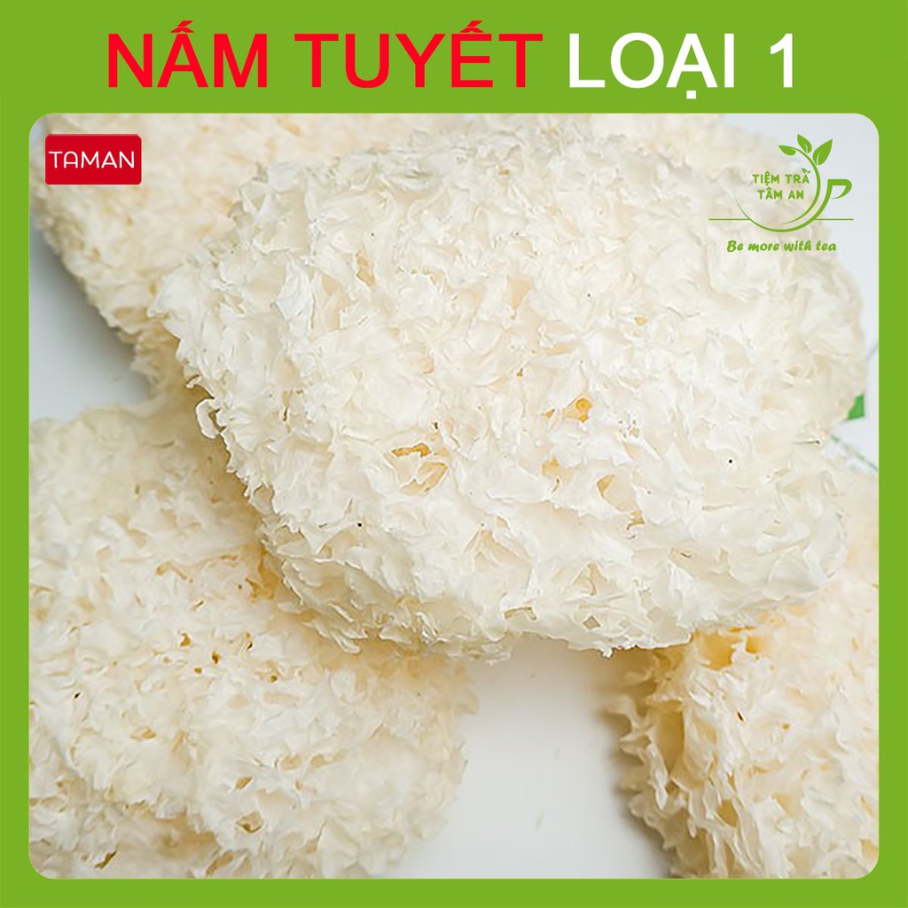 Nấm tuyết khô, Ngân nhĩ khô, Mộc nhĩ trắng nấu chè dưỡng nhan, chè thái, salad, soup