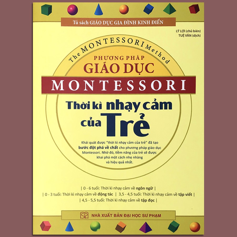 Sách - Phương pháp giáo dục Montessori - Thời kỳ nhạy cảm của trẻ