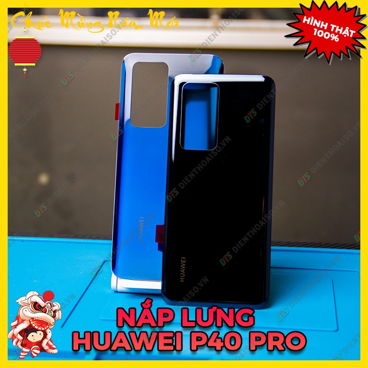 Nắp lưng sau dùng cho máy huawei p40 pro