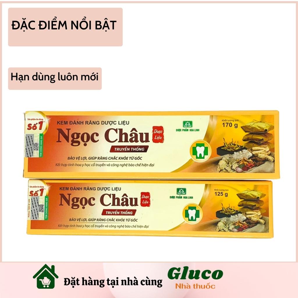 Kem đánh răng dược liệu Ngọc Châu 170g GLU047