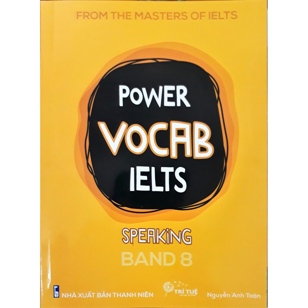 [Mã LIFE2410K giảm 10K đơn 20K] Sách - Power Vocab IELTS - Speaking (Band 8) | BigBuy360 - bigbuy360.vn