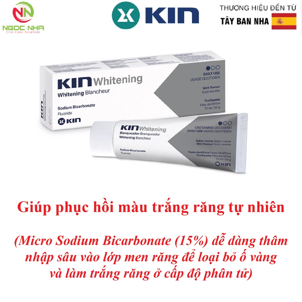 Kem đánh răng làm trắng răng Kin Whitening 75ml/ Tây Ban Nha