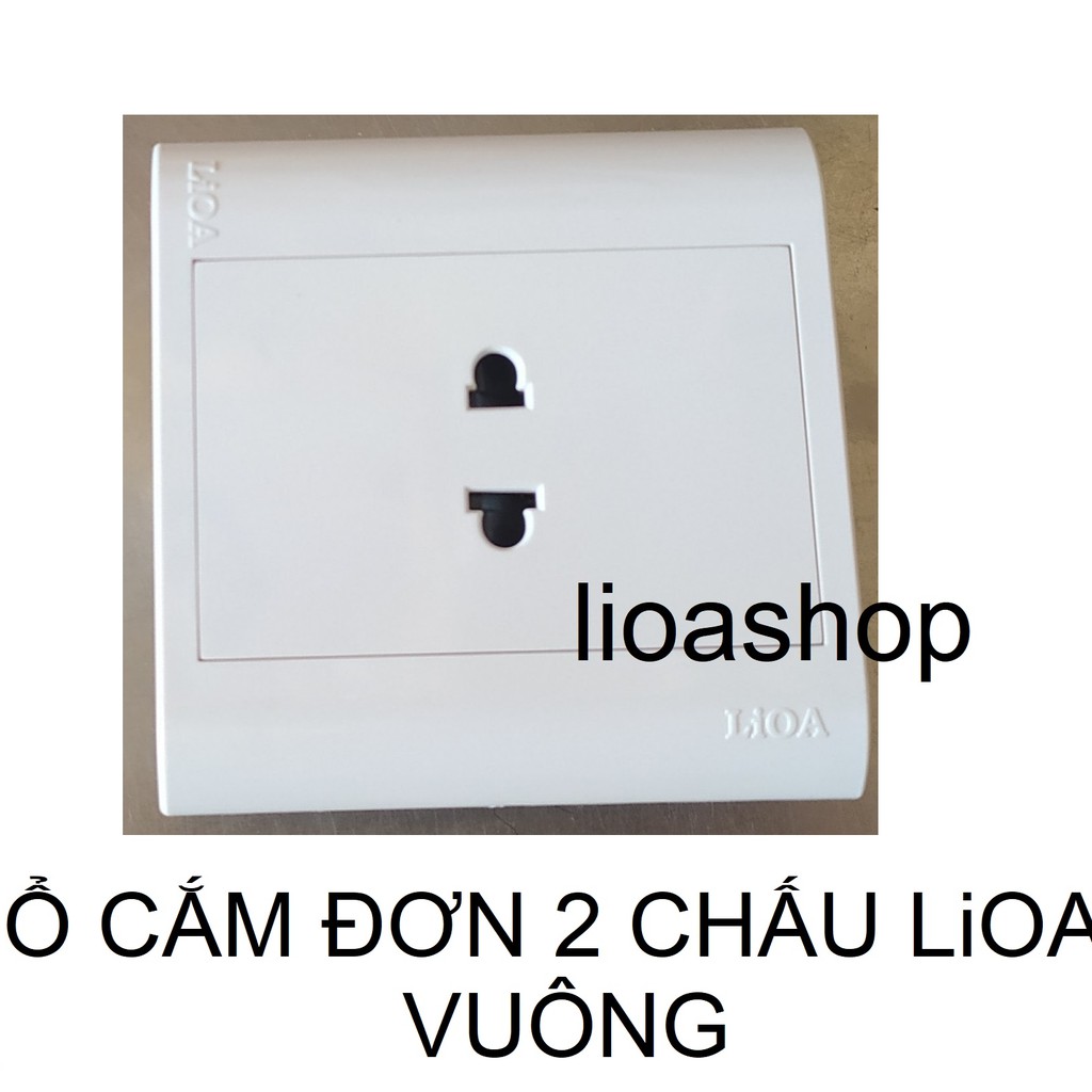 Ổ ĐƠN 2 CHẤU VUÔNG LiOA.