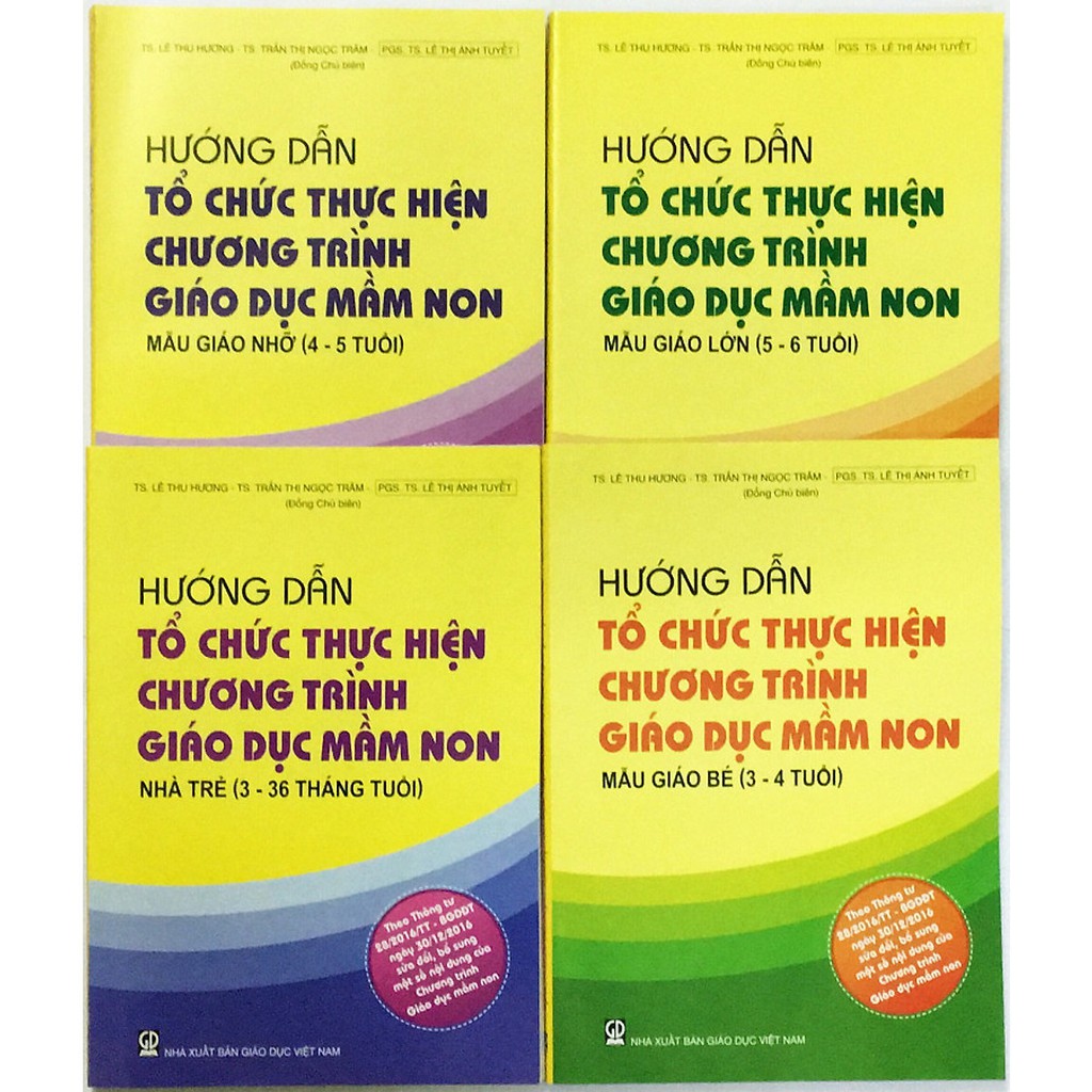 Sách - Hướng dẫn tổ chức thực hiện chương trình giáo dục mầm non 3-6 tuổi ( bộ 4 cuốn )