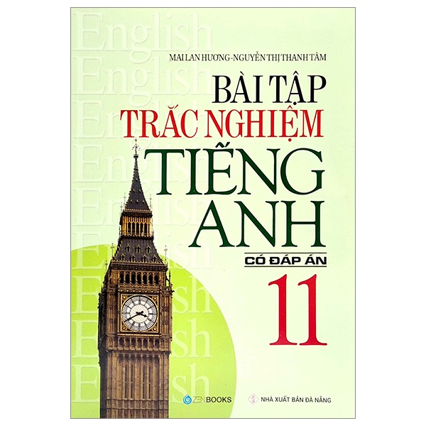 Sách Bài Tập Trắc Nghiệm Tiếng Anh 11 (Có Đáp Án)