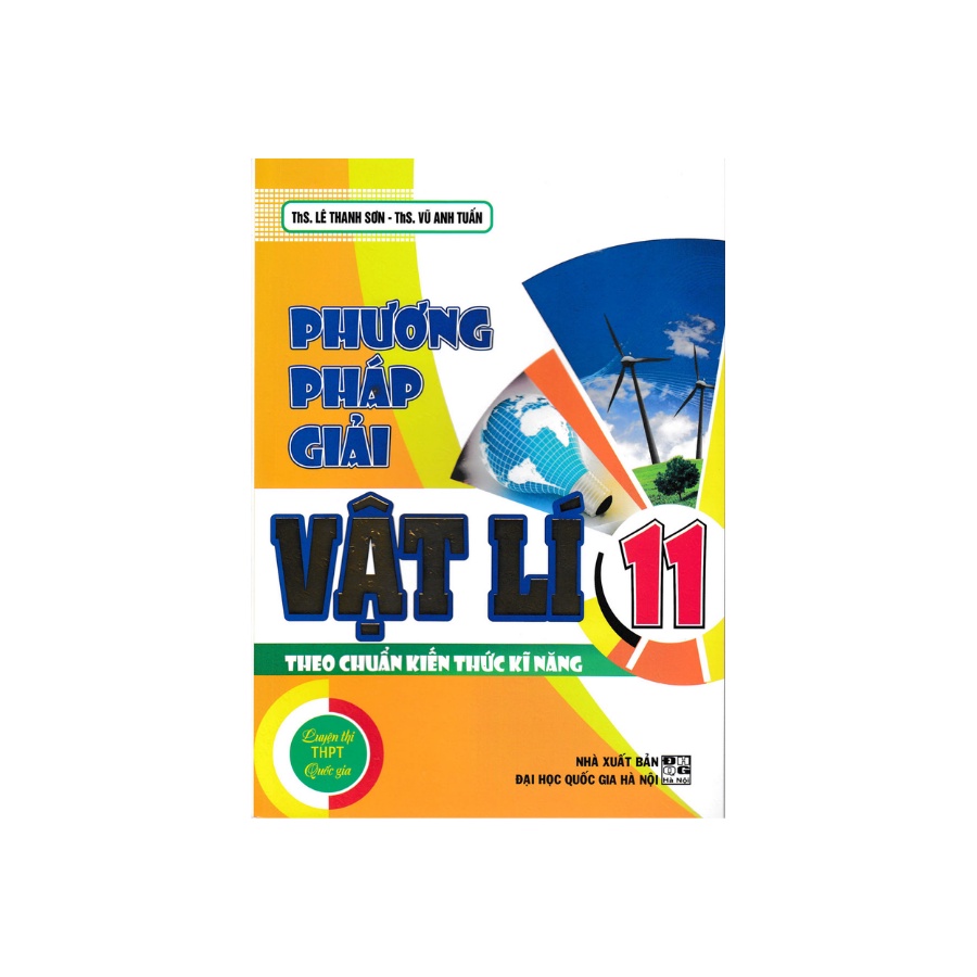 Sách - Phương Pháp Giải Vật Lí 11 Theo Chuẩn Kiến Thức Kĩ Năng