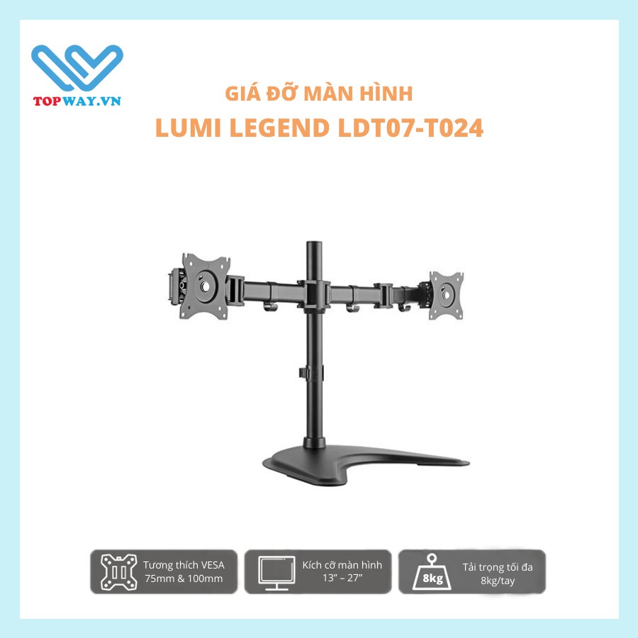 [GIÁ ĐỠ] GIÁ TREO 2 MÀN HÌNH MÁY TÍNH ĐỂ BÀN LUMI LEGEND LDT07-T024