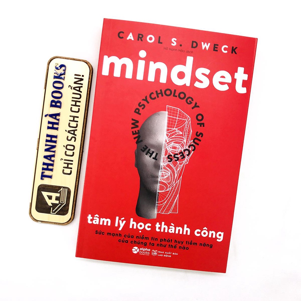 Sách - Mindset - Tâm Lý Học Thành Công - Sức mạnh của niềm tin phát huy tiềm năng của chúng ta như thế nào