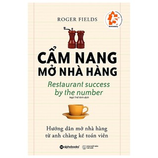 Sách - Cẩm Nang Mở Nhà Hàng - Tác giả Roger Fields