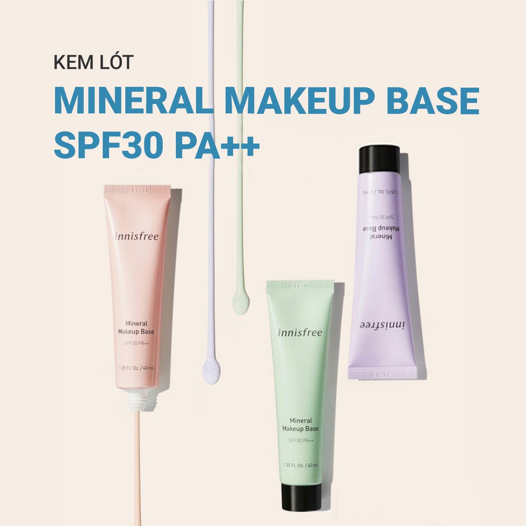 [Mã COSIF05 giảm 10% đơn 400K] Kem lót trang điểm innisfree Mineral Make Up Base SPF30 PA++ 40ml