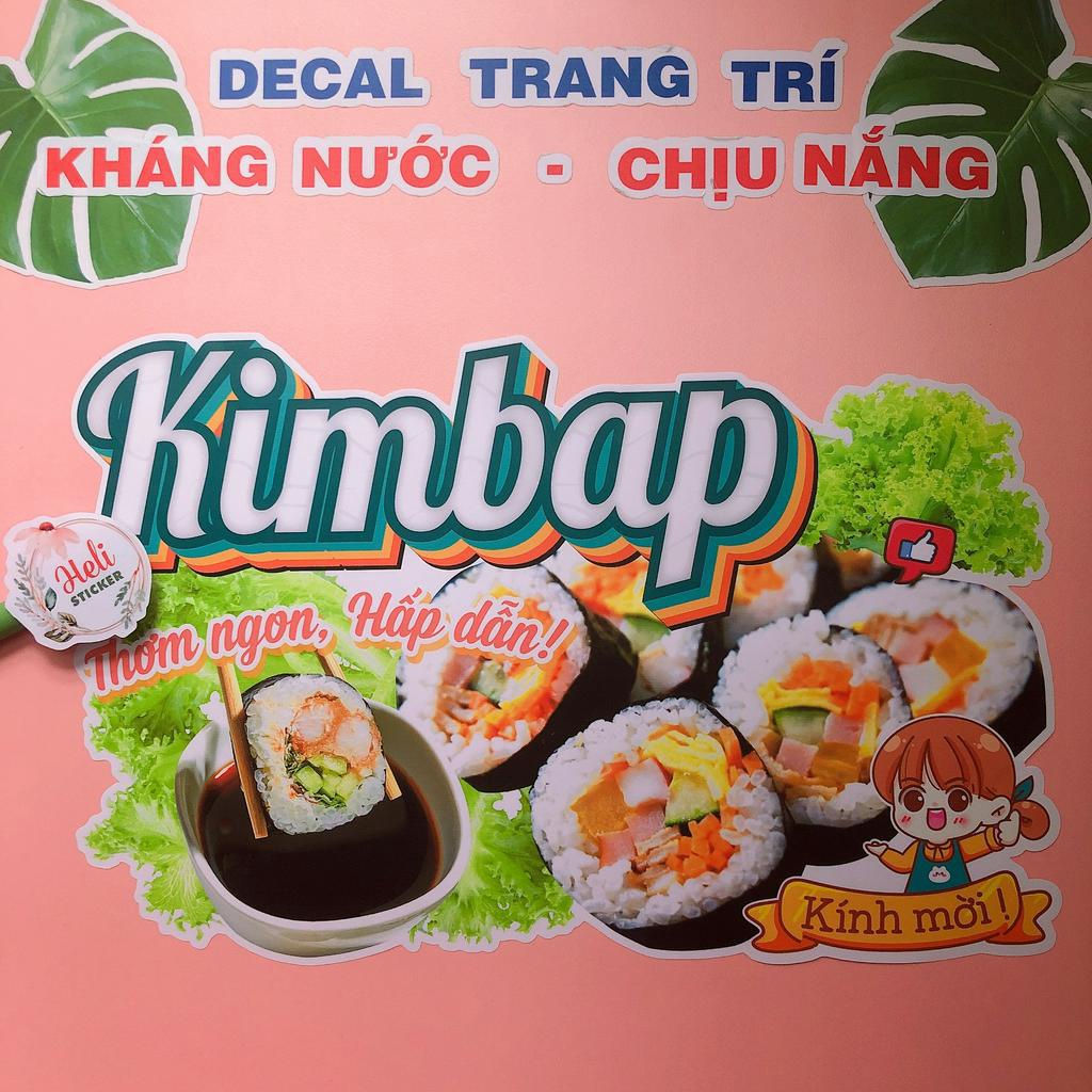 Decal Trang Trí KIMBAP Loại 1 ✨ Hình Dán Decor Quán Ăn Vặt, Trà Sữa, Cà Phê - Sticker Kháng Nước, Chịu Nắng, Cắt Sẵn.