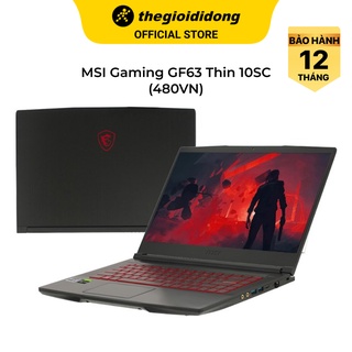 Laptop Gaming MSI GF63 Thin 10SC i7 10750H/8GB/512GB/4GB GTX1650 Max-Q/15.6"F/144Hz/Balo/Chuột/Win10/(480VN)/Đen