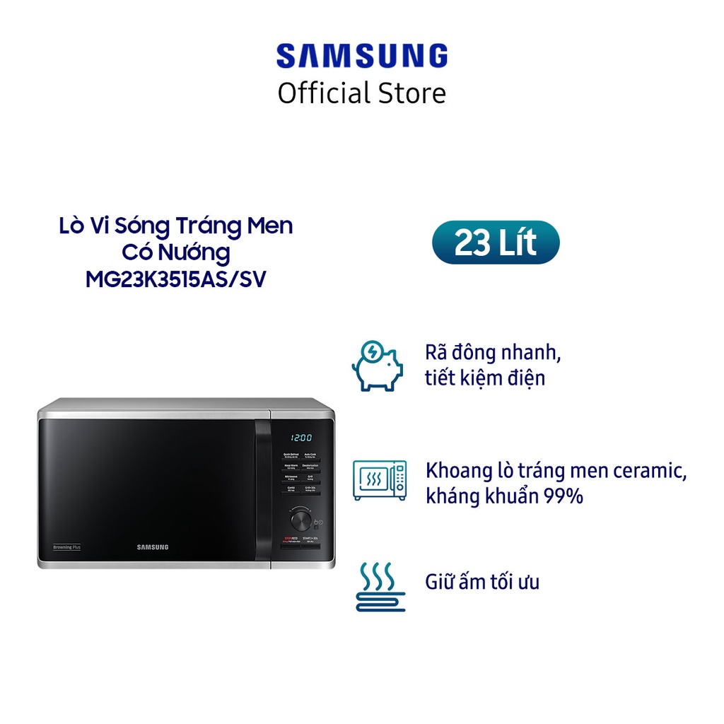 [Mã ELSAM5 giảm 10% đơn 500K] Lò Vi Sóng Tráng Men Có Nướng Samsung MG23K3515AS/SV(23 lít)