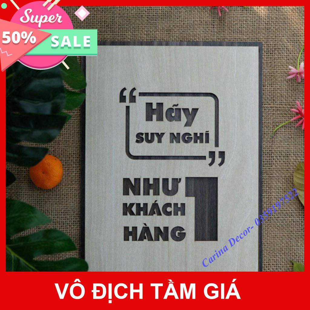 Tranh chữ treo tường- Hãy suy nghĩ như một khách hàng