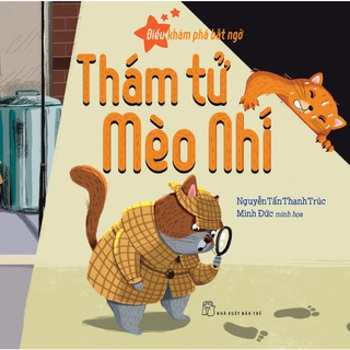 Sách - nxb trẻ - điều khám phá bất ngờ - thám tử mèo nhí