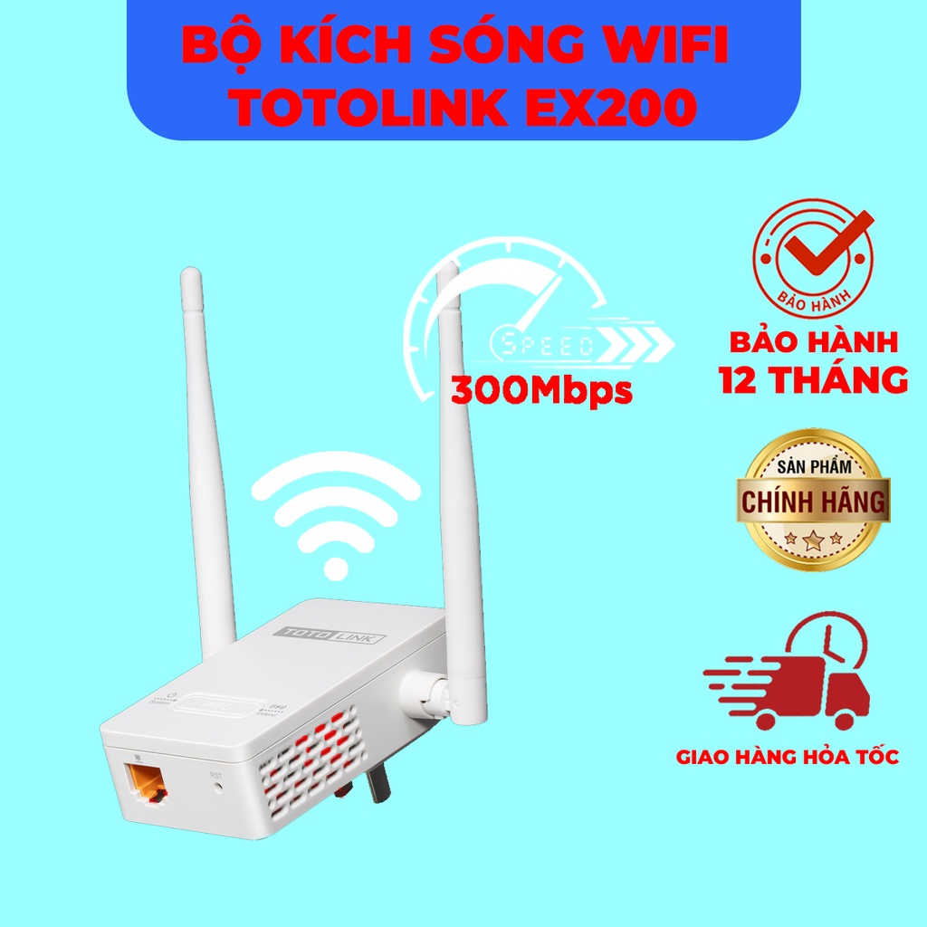 BỘ KÍCH SÓNG WIFI TOTOLINK EX200