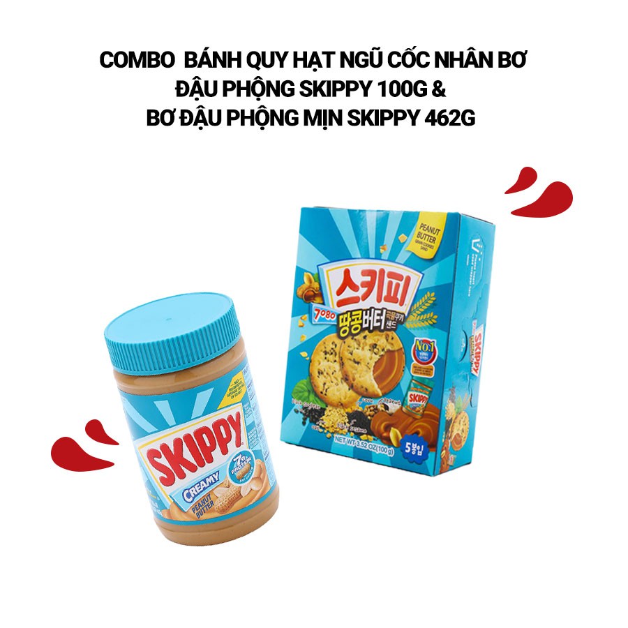 COMBO 1 Hộp Bơ Đậu Phộng Mịn Skippy 462g & 1 Hộp Bánh Quy Hạt Ngũ Cốc Nhân Bơ Đậu Phộng Skippy 100g