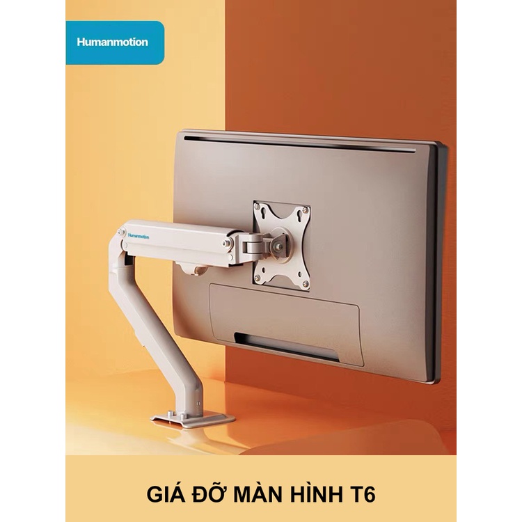 Giá treo màn hình Human Motion T6  - ARM Tay treo màn hình linh hoạt, cứng cáp, chịu lực lớn