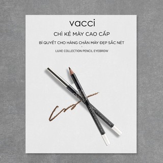 Chì kẻ mày cao cấp không trôi Vacci