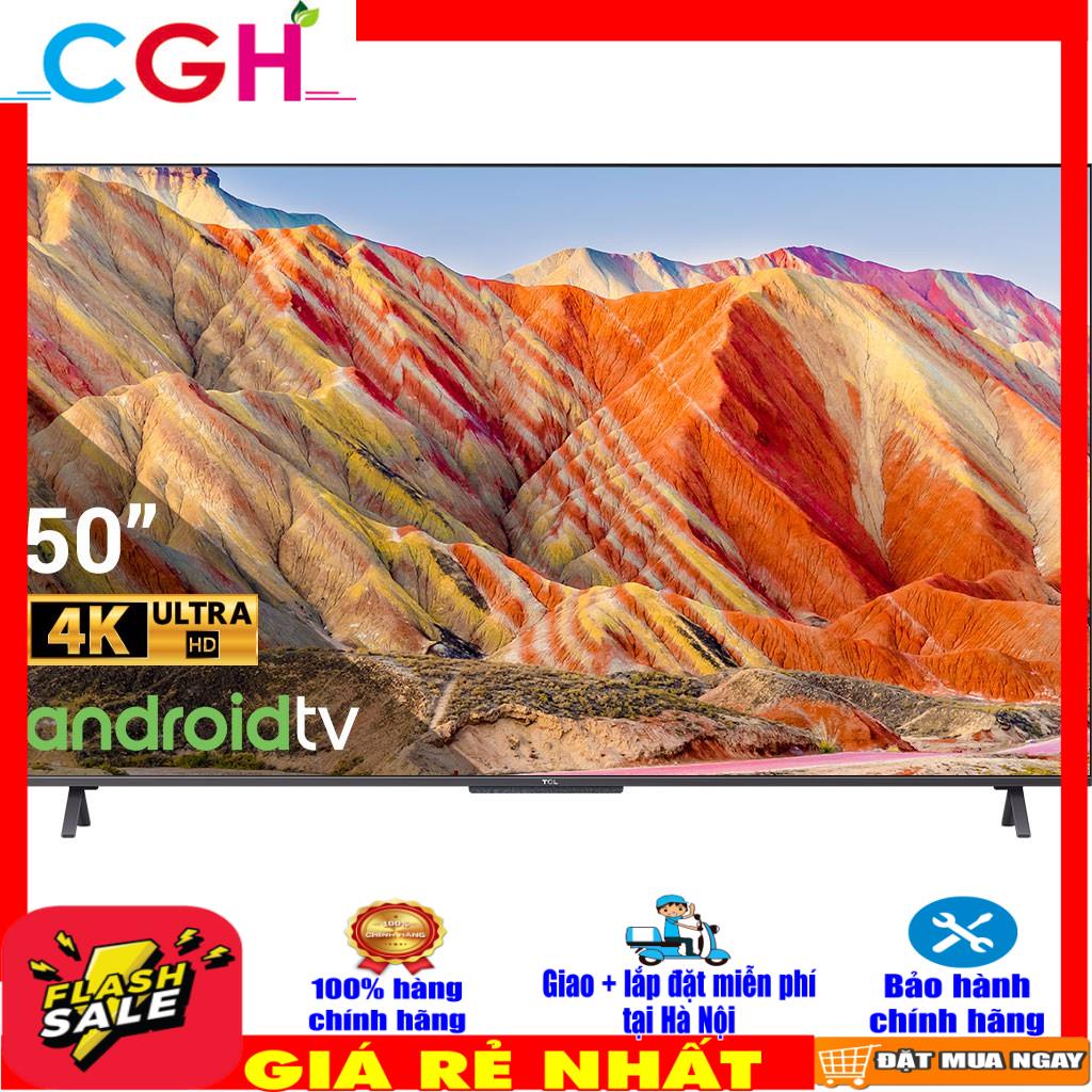 Android Tivi QLED TCL 4K 50 inch 50C725