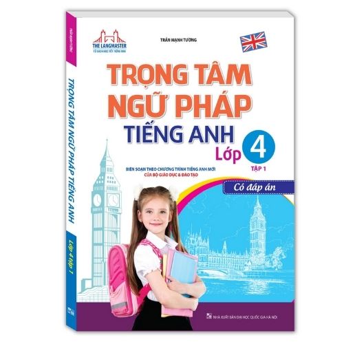 Sách - Trọng Tâm Ngữ Pháp Tiếng Anh 4 tập 1 - Có đáp án (Tái bản 2020)