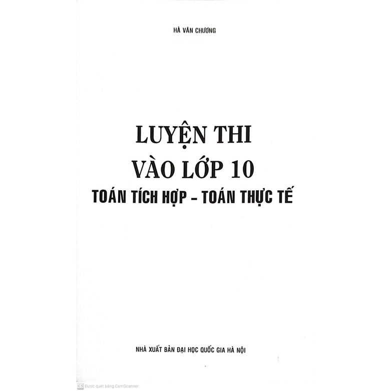 Sách - Luyện Thi Vào Lớp 10 Toán Tích Hợp Thực Tế