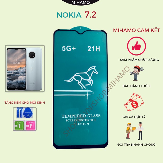 Kính Cường Lực Nokia 7.2 🔥 Cảm ứng Siêu mượt Hạn chế bám vân 🔥 Full màn độ cứng 21H