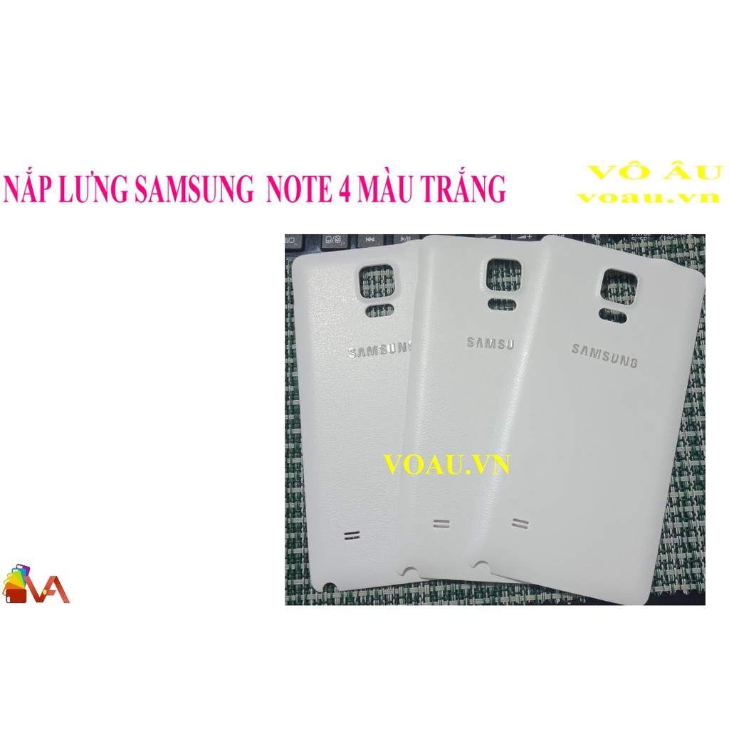 NẮP LƯNG SAMSUNG NOTE 4 MÀU TRẮNG
