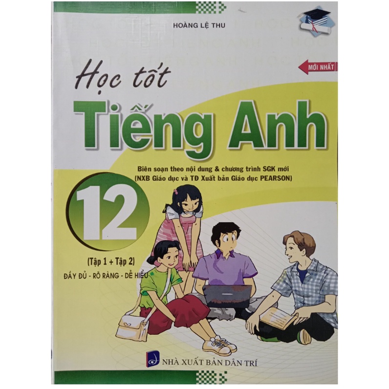 Sách - Học Tốt Tiếng Anh 12 (Tập 1 +Tập 2)