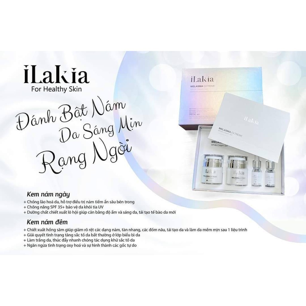 BỘ GIẢM NÁM ILAKIA MELASMA EXTREME WHITE CREAM SET 4 MÓN CHÍNH HÃNG - 7324