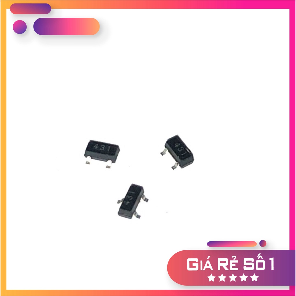 IC TL431 SOT-23 (SMD Dán) (CJ431 431) IC tham chiếu điện áp GIÁ RẺ.