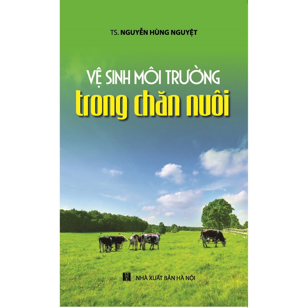 Sách - Vệ Sinh Môi Trường Trong Chăn Nuôi