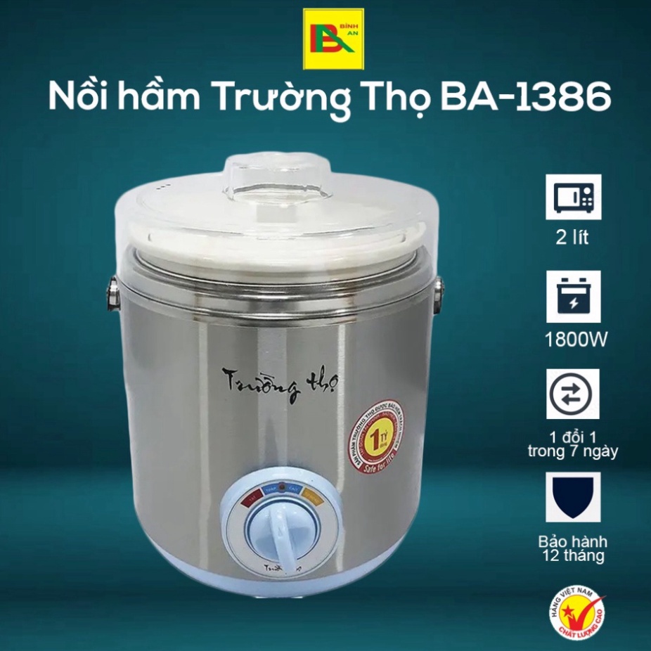 Nồi hầm đa năng Trường Thọ BA-1386 1800W nồi nấu cháo cho bé nồi hầm xương chế độ hầm tự động hầm nhanh chậm tiện dụng