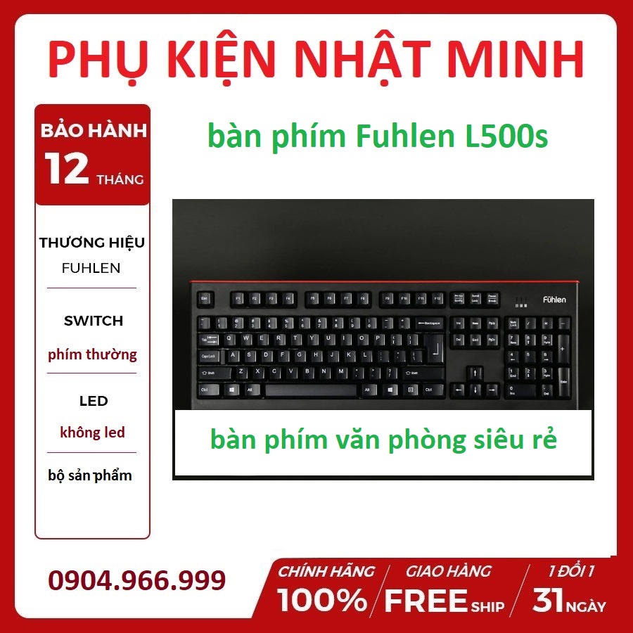 [CHÍNH HÃNG] Bàn phím fuhlen L500S - Bàn phím văn phòng phím chơi game giá rẻ bảo hành 24 tháng