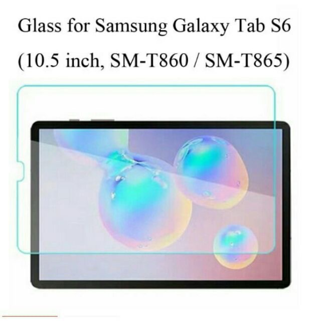 ￼Kính cường lực cho Galaxy Tab S6 10.5inch/ T860/ T865 2019 Chống vỡ,