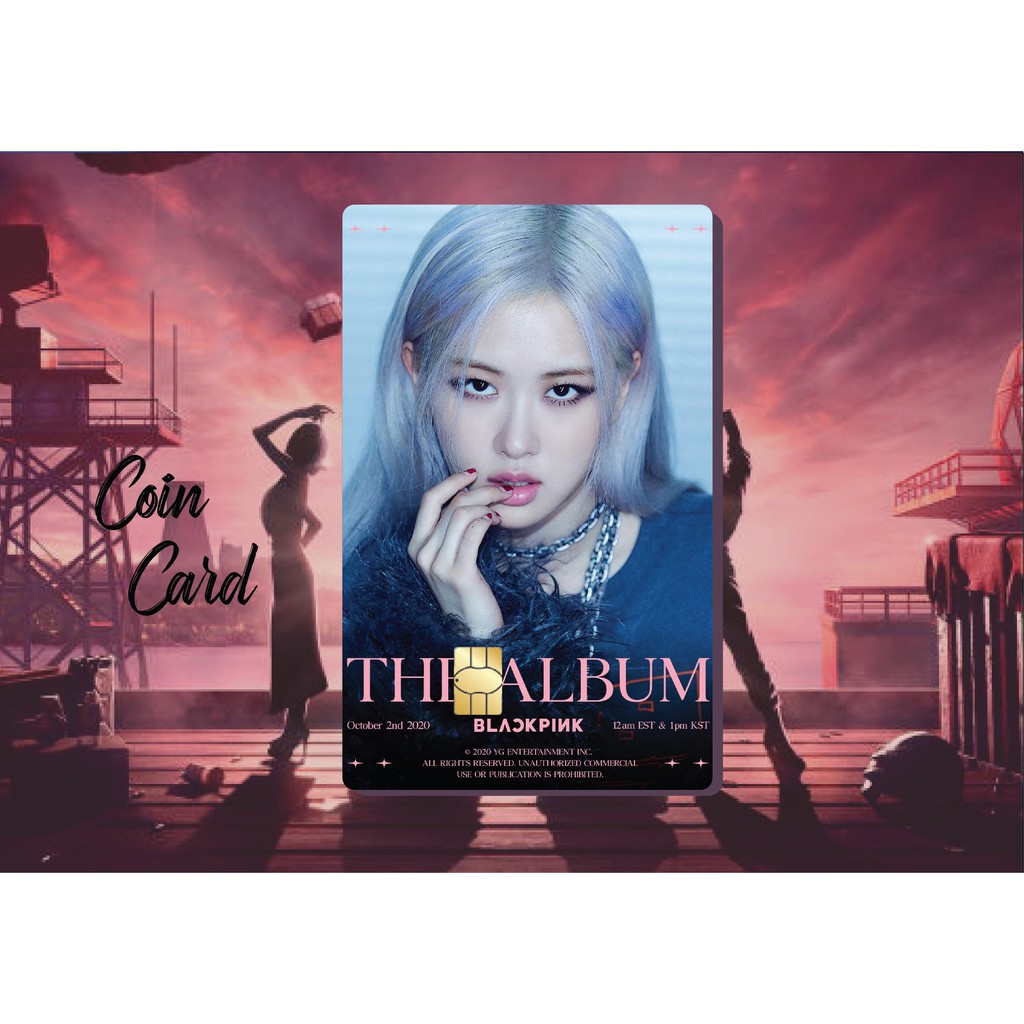 BLACKPINK  &quot;ROSÉ&quot; (Miếng dán Thẻ ATM, debit, thẻ từ, thẻ chung cư, bảo vệ thẻ)  | Dán thẻ ATM CoinCard