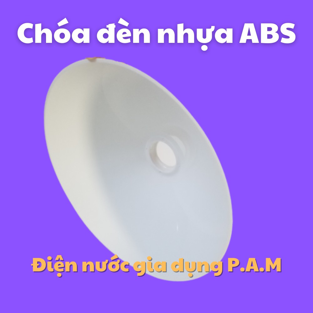 Chao (chóa) đèn nhựa trắng Chống Nắng Mưa cho Bóng Đèn ngoài trời ABS Điện Nước Chú Hội