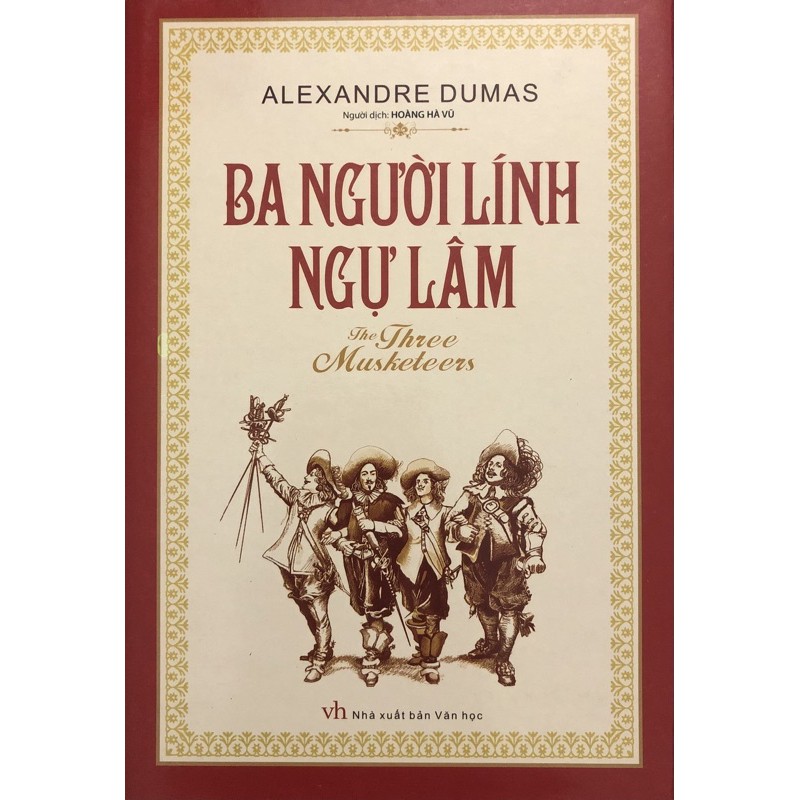 Sách - Ba Người Lính Ngự Lâm ( bìa cứng )