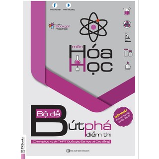 Sách -học kèm app miễn phí- bộ đề bứt phá điểm thi môn hóa học