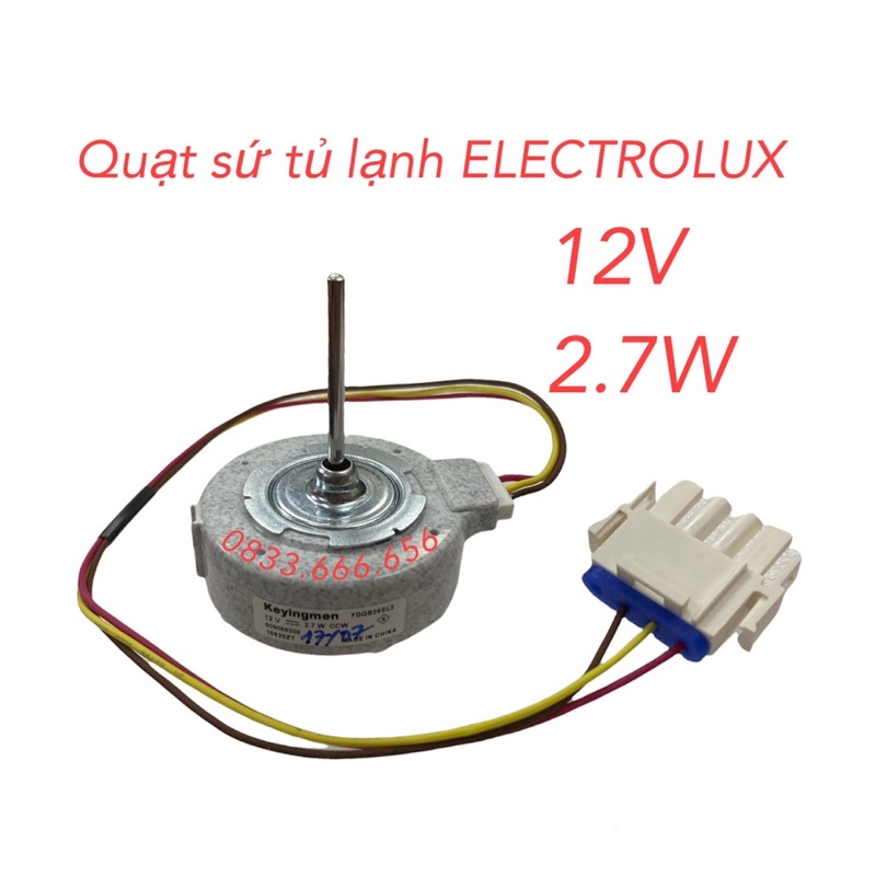 [Mã ELHA22 giảm 5% đơn 300K] Quạt tủ lạnh ELECTROLUX 12V 3 dây - Quạt sứ tủ lạnh ELECTROLUX 12V