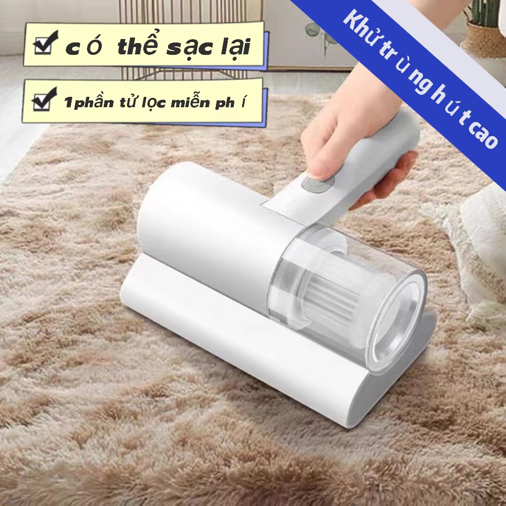 Máy hút bụi giường nệm, máy hút bụi mịn không dây sạc pin, có tia UV khử khuẩn, hút ẩm không khí, diệt khuẩn uv công suấ