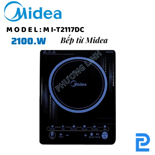 Bếp từ Midea MI-T2117DC - Tặng kèm nồi inox - Hàng chính hãng - Bảo hành 12 tháng