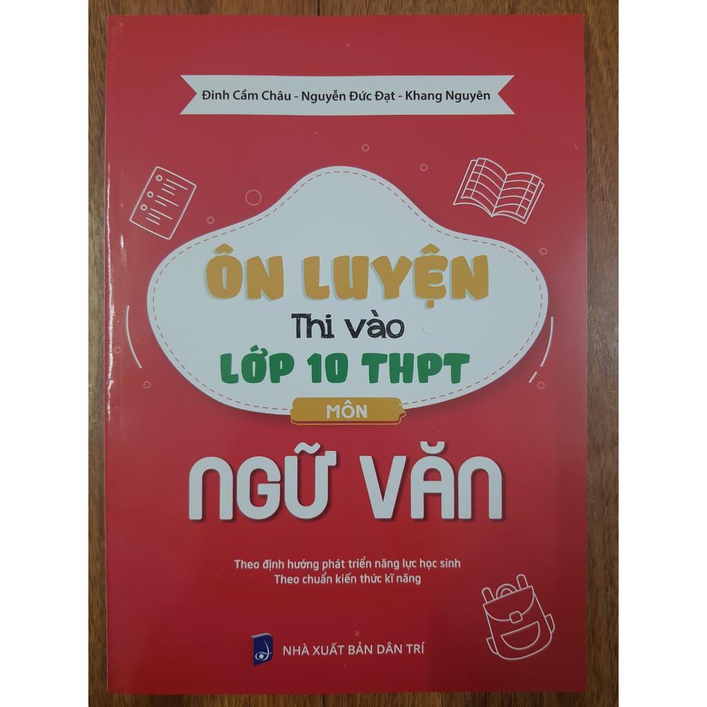 Sách - Ôn luyện thi vào lớp 10 THPT môn Ngữ Văn