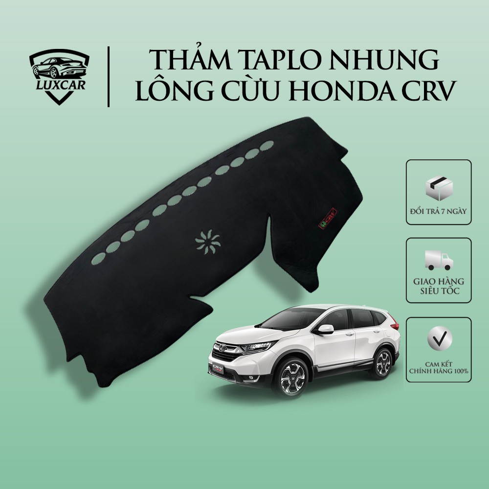Thảm Taplo Nhung Lông Cừu LUXCAR Xe HONDA CRV - Đế cao su chống trượt đời xe 2009-2020