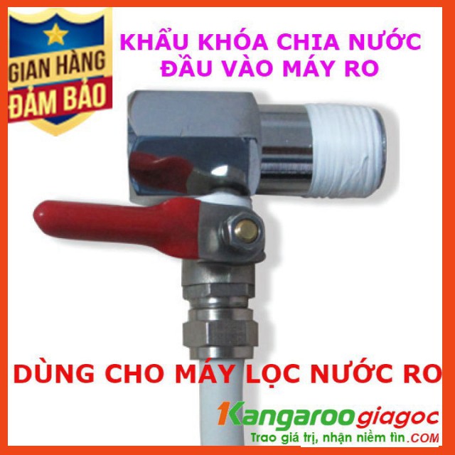 Bộ khẩu khóa chia nước đầu vào, máy lọc nước RO | Lắp được cho tất cả máy lọc nước RO