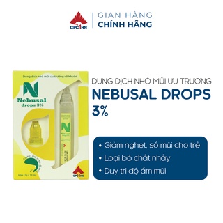 DUNG DỊCH NHỎ MŨI NEBUSAL DROP 3% CPC1HN CÔNG THỨC VÀNG CHO TRẺ NGHẸT MŨI