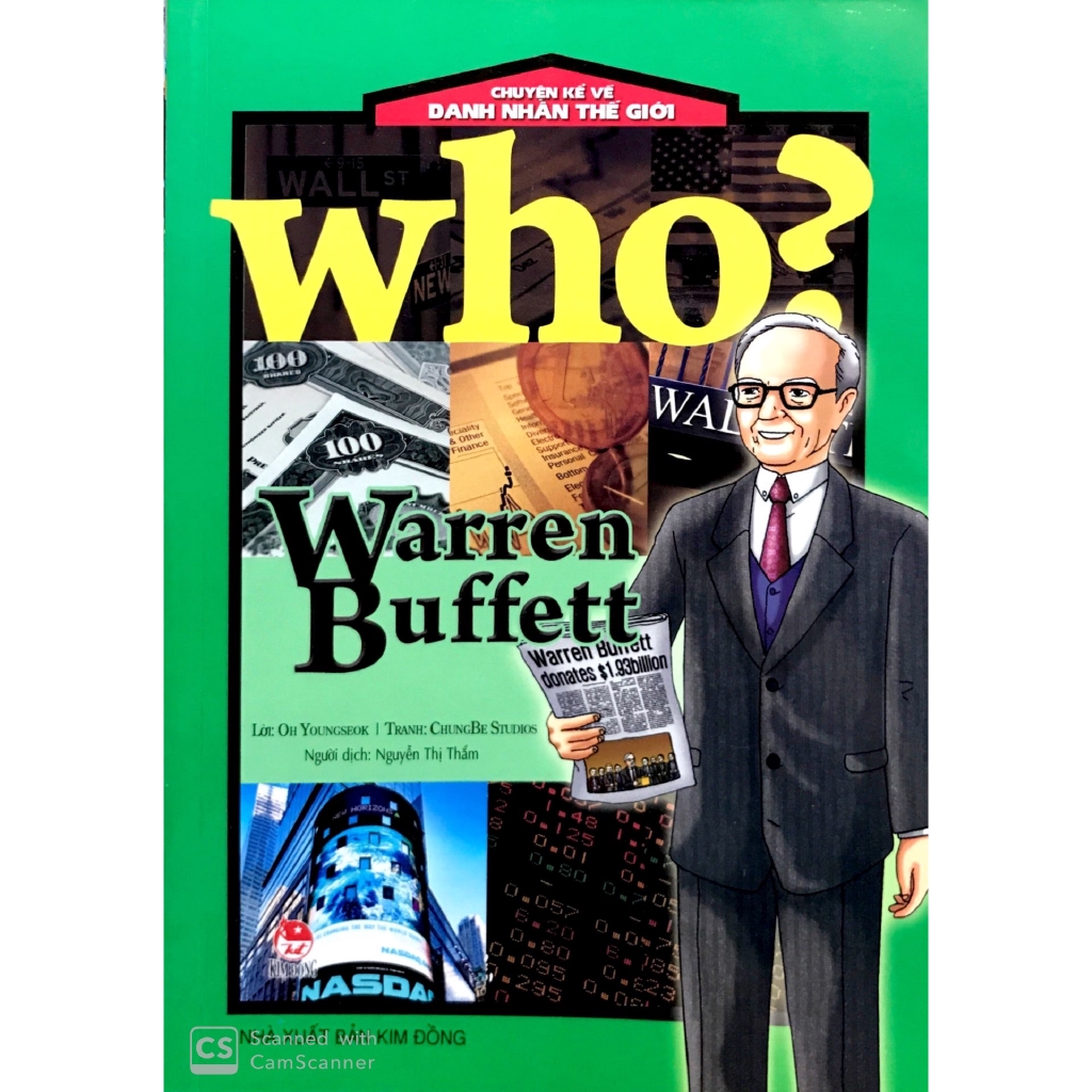 Sách - Who? Chuyện Kể Về Danh Nhân Thế Giới: Warren Buffett (Tái Bản 2019)