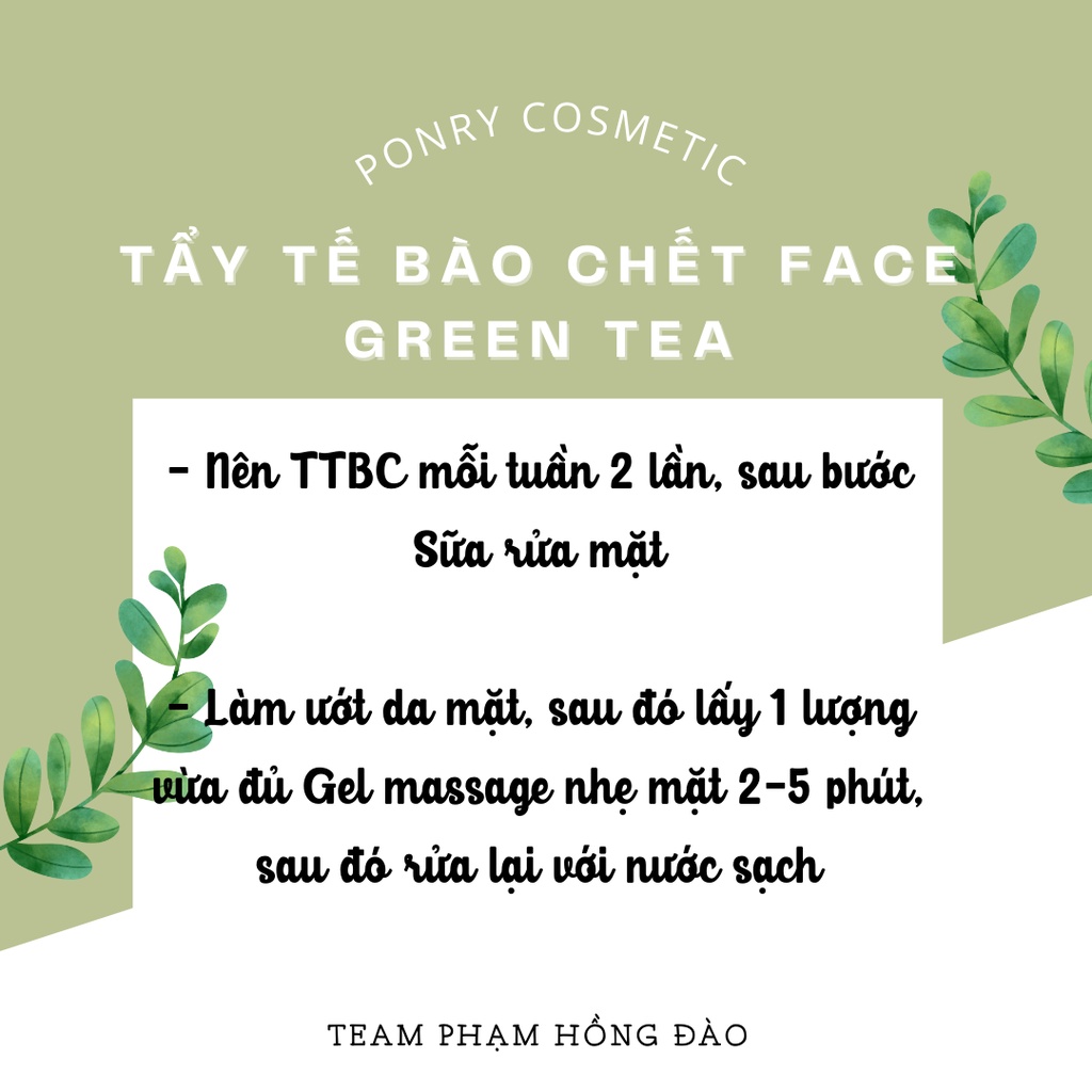 TẨY TẾ BÀO CHẾT DÀNH CHO FACE, TTBC GREEN TEA PONRY giúp loại sạch da sần, bụi bẩn, sạch sâu lỗ chân lông giá rẻ