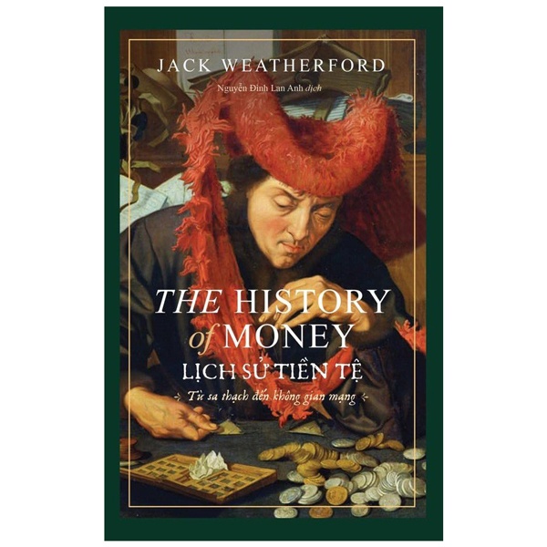 Sách Lịch Sử Tiền Tệ - The History Of Money